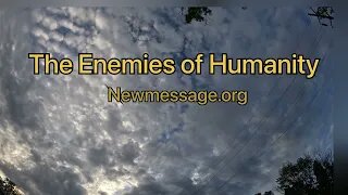 The Enemies of Humanity
