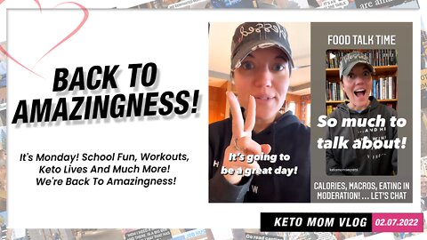 School Fun, Workouts, Keto Lives...We're Back To Amazingness! | Keto Mom Vlogs