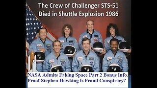 NASA Admits Faking Space Part 2 Bonus Proof Stephen Hawking Is A Fraud Conspiracy