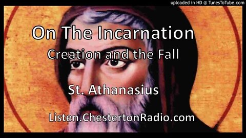 On the Incarnation - Creation and the Fall - St. Athanasius - Ch.1