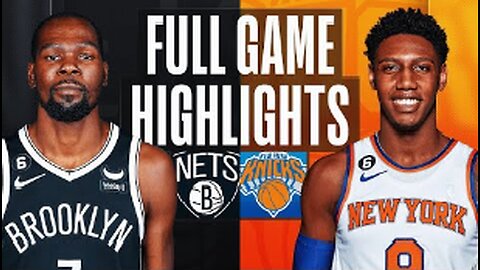 New York Knicks vs. Brooklyn Nets Full Game Highlights | Nov 9 | 2022-23 NBA Season