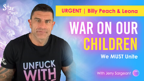 URGENT Billy Peach & Leona War On Our Children We Must UNITE