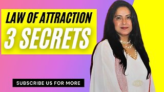 Law of Attraction : 3 Secrets of Law of Attraction