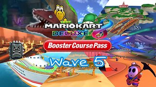 Unveiling Mario Kart 8 Deluxe Booster Pass Wave 5