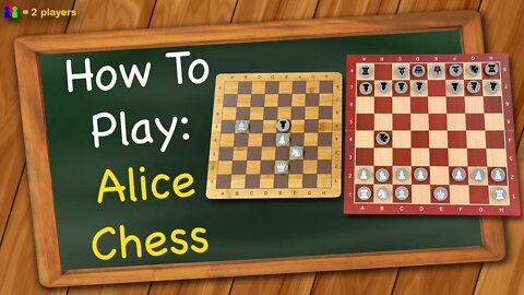 How to play Alice Chess