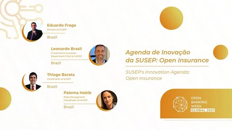 Agenda de inovação Susep Open Insurance, Eduardo Fraga, Leonardo Brasil, Thiago Barata, Paloma Habib