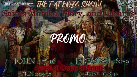 DAILY PROMO | THE FAT ENZO SHOW | JULY 29TH 2022