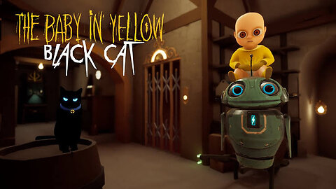 THE BABY IN YELLOW BLACK CAT || THE MONSTER BABY