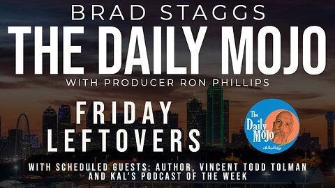 LIVE: Friday Leftovers - The Daily Mojo