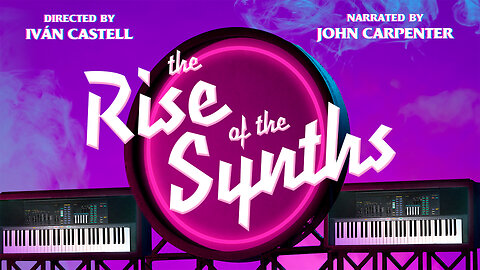 The Rise of the Synths - 80s (Extended Cut, DVD Bonus)