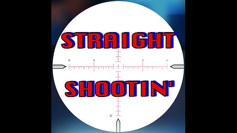 STRAIGHT SHOOTIN" MAGNUM MONDAY JANUARY 22nd 2024