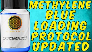 The Methylene Blue Loading Protocol - (Updated)