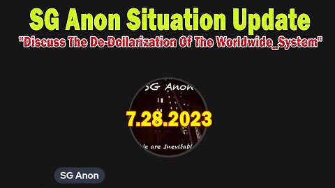 SG Anon Situation Update: "Discuss The De-Dollarization Of The Worldwide_System"