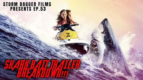 Shark Bait 2022 Trailer Breakdown And Release Date