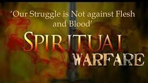 Spiritual Warfare 🎥🙏