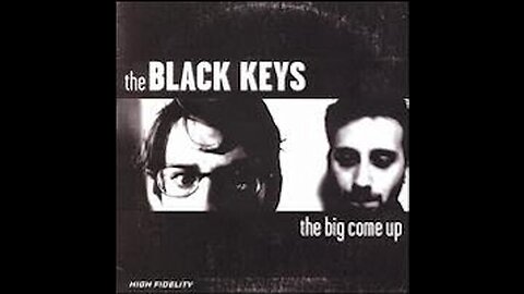 The black keys - The big come up