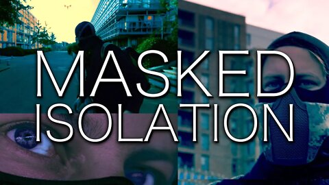 Masked Isolation | Dystopian Sci-Fi Short Film