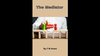 The Mediator, by F W Grant