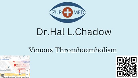 Venous Thromboembolism.#drhalchadow#bloodclots#zurmed#drjackbraha#publichealth#onebrooklynhealth