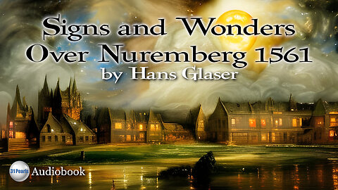 Signs and Wonders Over Nuremberg, 1561 - Audiobook