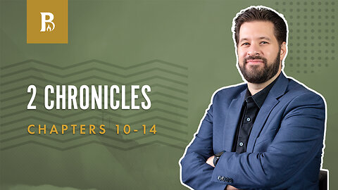 Bible Discovery, 2 Chronicles 10-14 | A Change in Leadership - April 17, 2023