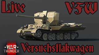 Driving the Versuchsflakwagen (VFW) - War Thunder - Live - Team G -