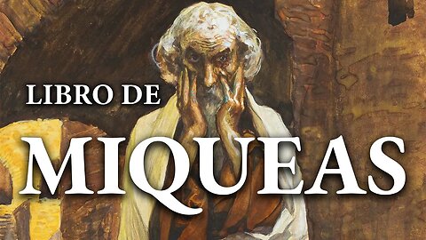 Miqueas - La Biblia | Antiguo Testamento