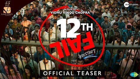 12th Fail Official Teaser Releasing on 27th October 2023