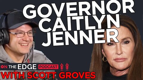 Step 1: Recall Governor. Step 2: Caitlyn Jenner?! - On The Edge CLIPS