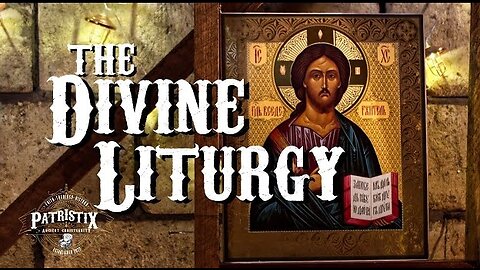 An Overview of the Orthodox Divine Liturgy