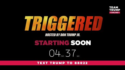 WATCH: Triggered hosted by Donald Trump Jr with special guest Ted Nugent! #Triggered