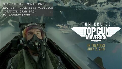 REACTION VIDEO: CoolFrasier and Granite REACT to TOP GUN: MAVERICK Trailer