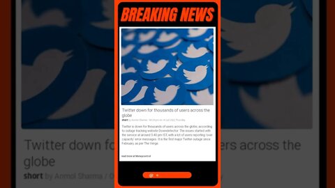 Breaking News: Twitter down for thousands of users across the globe #shorts #news