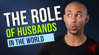 The biblical role of husbands