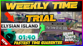 GTA 5 Time Trial For This Week Elysian Island l GTA Online Weekly Time Trial Elysian Island (1:40)
