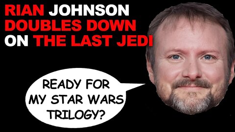 Rian Johnson DOUBLES DOWN on The Last Jedi | Plans to make Star Wars Trilogy with Kathleen Kennedy!