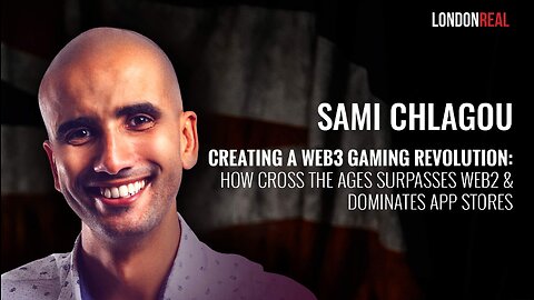 Sami Chlagou - A Web3 Gaming Revolution: How Cross The Ages Surpasses Web2 & Dominates App Stores
