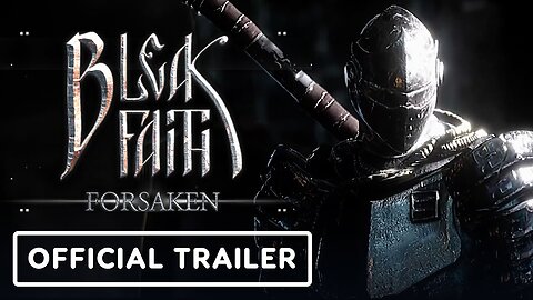 Bleak Faith: Forsaken - Official Release Date Trailer