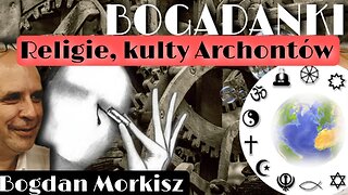 Bogadanki - Religie, kulty Archontów