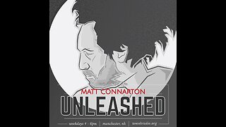 Matt Connarton Unleashed 12-6-22