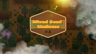 Mixed Seed Madness #2: Finnicky Fishing!