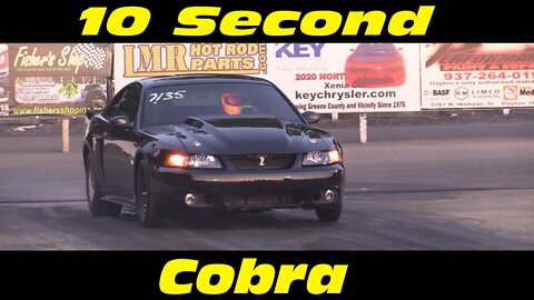 10 Second New Edge Cobra Drag Racing Outlaw Street Cars