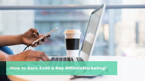 How to Earn $100 a Day Affiliate Marketing - Full Tutorial for Beginners with ZERO Budget!