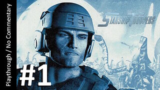 Starship Troopers (Part 1) playthrough