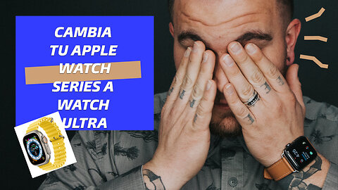 El truco definitivo para convertir tu Apple Watch Serie en uno Ultra