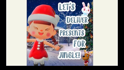 Let's Deliver Presents for Jingle! | Animal Crossing New Horizons #24