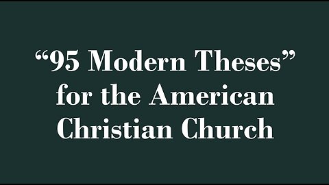 "95 Modern Theses" for the American Christian Church | Dear Pastor or RELIGIOUS ELITE of Today