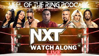 🟡WWE NXT Live Reactions & Watch Along (No Footage Shown)|With BX SPORTS JEDI KEV & CREW