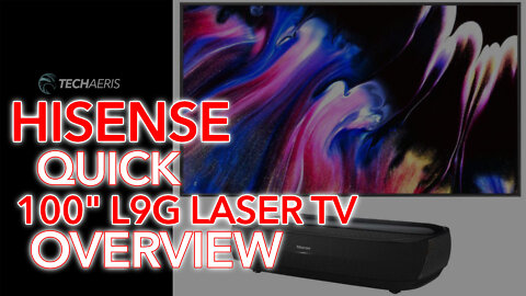 100" Hisense L9G Laser TV Quick Overview with ALR Screen