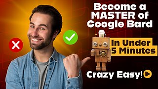Become a Master of Google Bard In Under 5 Minutes